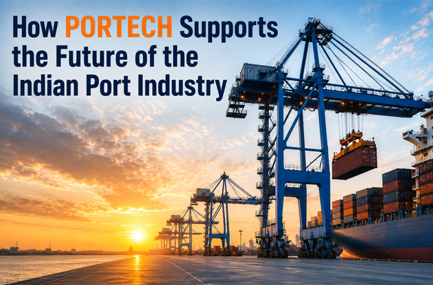 How PORTECH Supports the Future of the Indian Port Industry